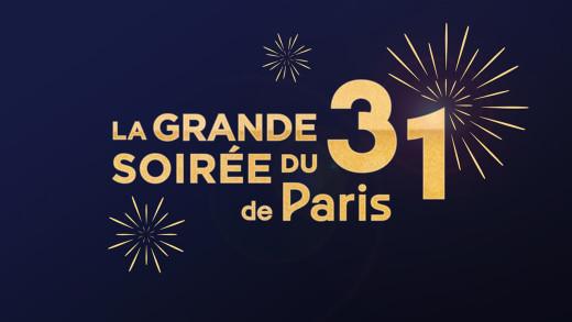 Vignette officielle de La grande soirée du 31 à Paris sur France 2